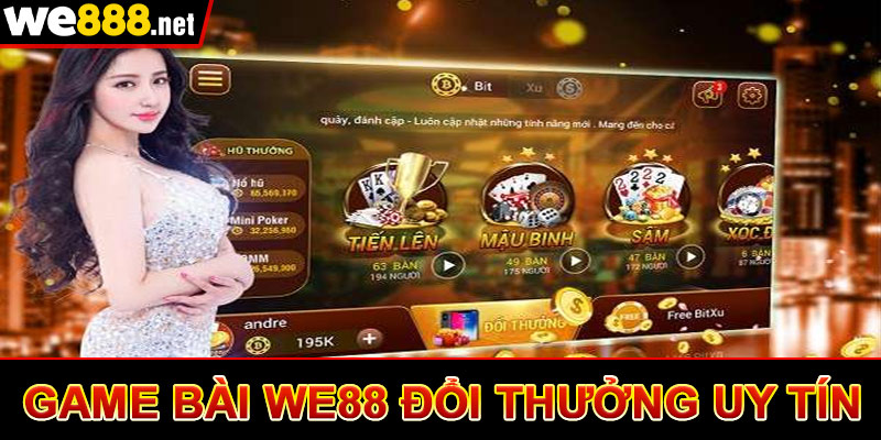 Game Bài We88 - Trang Đánh Bài Đổi Tiền Mặt Trực Tuyến