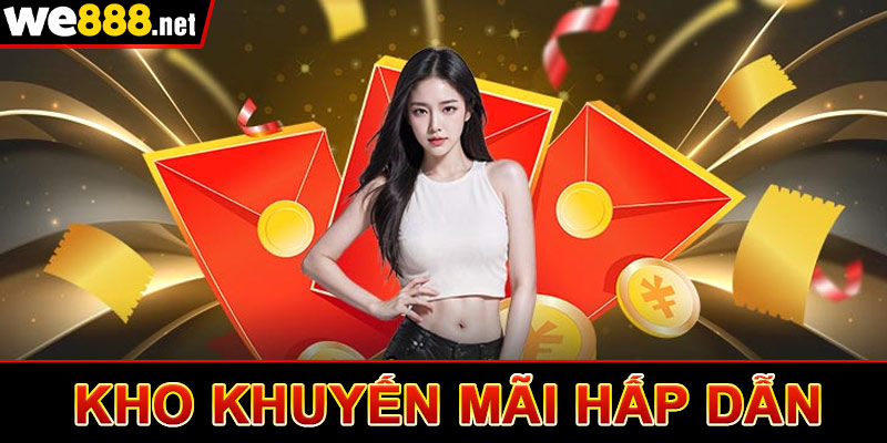 Kho khuyến mãi hấp dẫn mỗi ngày