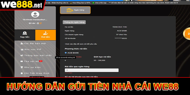 Quy trình gửi tiền We88 nhanh chóng chỉ trong vài phút