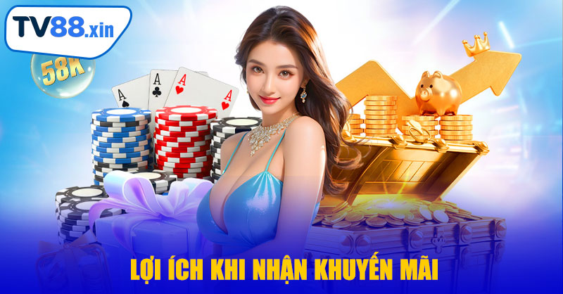 Lợi Ích Khi Nhận Khuyến Mãi Thành Viên Mới TV88