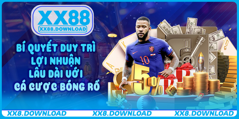 Bí quyết duy trì lợi nhuận lâu dài với Cá Cược Bóng Rổ