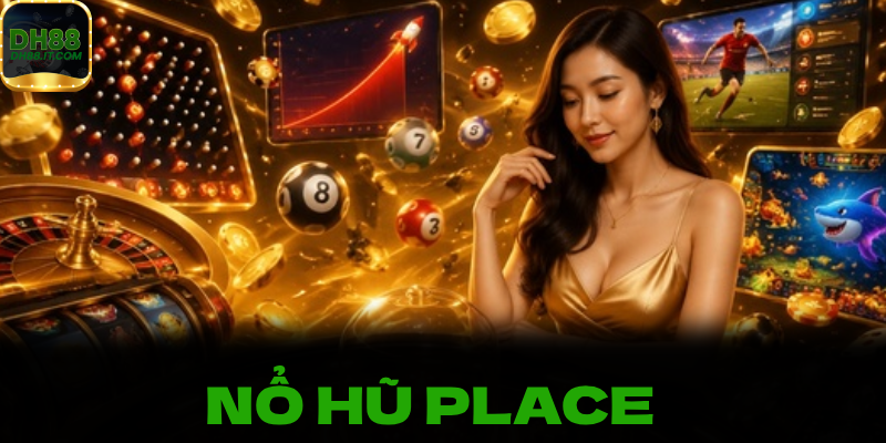 Chuyên mục giải đáp các câu hỏi thường gặp về Nổ Hũ Place